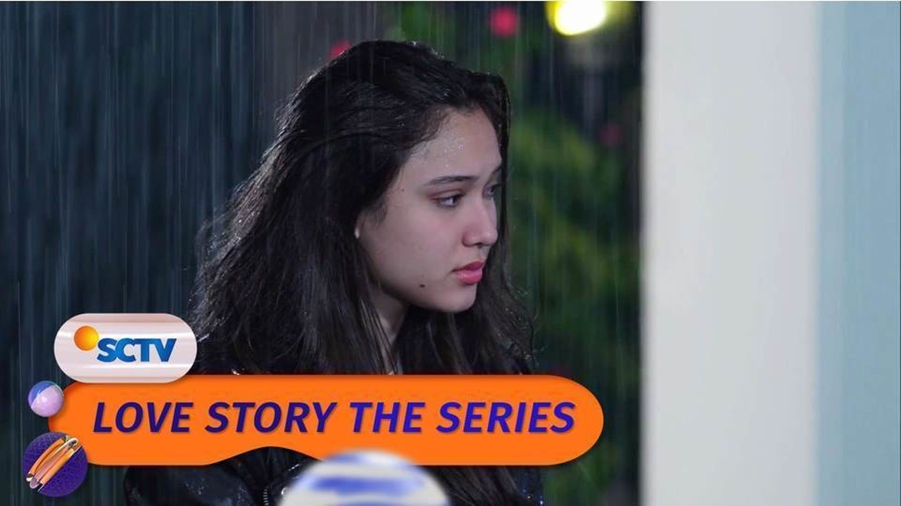 Streaming Love Story The Series Love Story The Series Episode 60 Part 2 2 Vidio