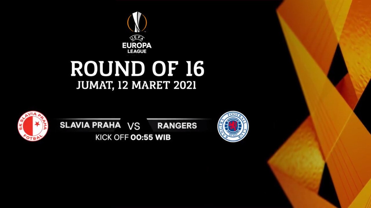 Streaming Slavia Praha Vs Rangers Round Of 16 I Uefa Europa League 2020 21 Vidio