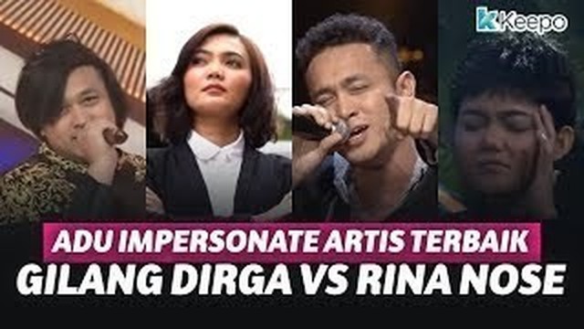 Streaming Keren Gilang Dirga Vs Rina Nose Menirukan Suara Dan Gaya Publik Figure Indonesi Vidio Com