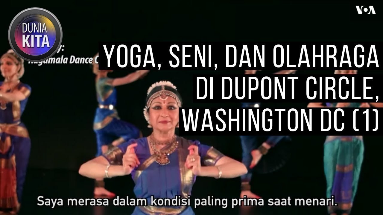 Streaming Voa Dunia Kita Yoga Seni Dan Olahraga Di Dupont Circle Washington Dc 1 Vidio