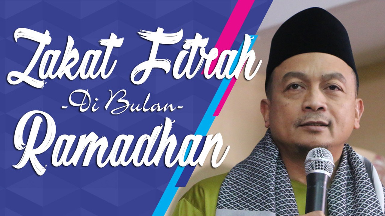 Streaming Zakat Fitrah Di Bulan Ramadhan Vidio