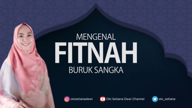 Streaming Ustadzah Oki Setiana Dewi I Fitnah Buruk Sangka Vidio