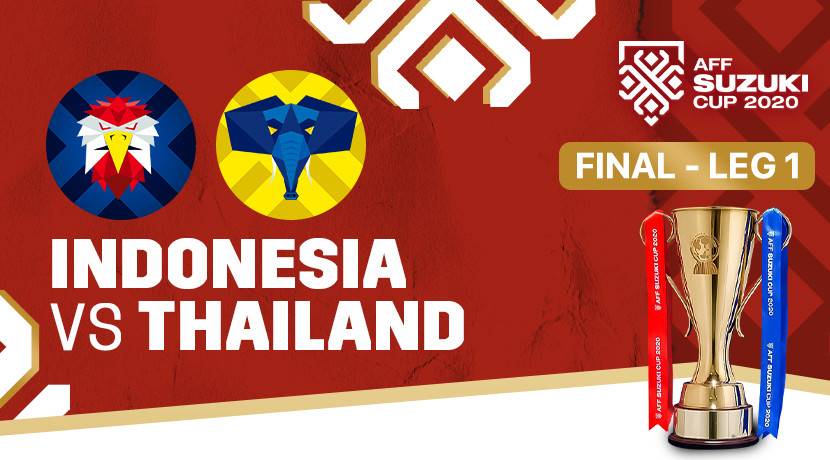 Final AFF 2021 Indonesia vs Thailand