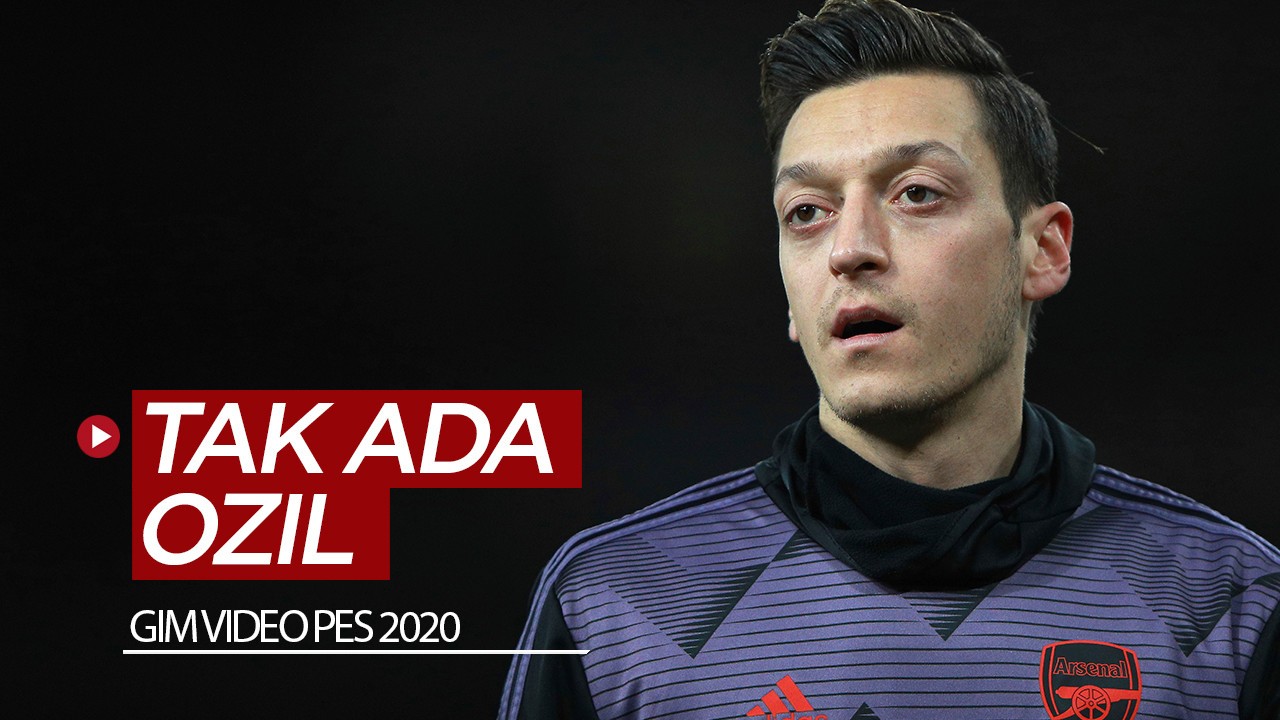 Streaming Mesut Ozil Dihapus Dari Gim Pes 2020 Vidio Com