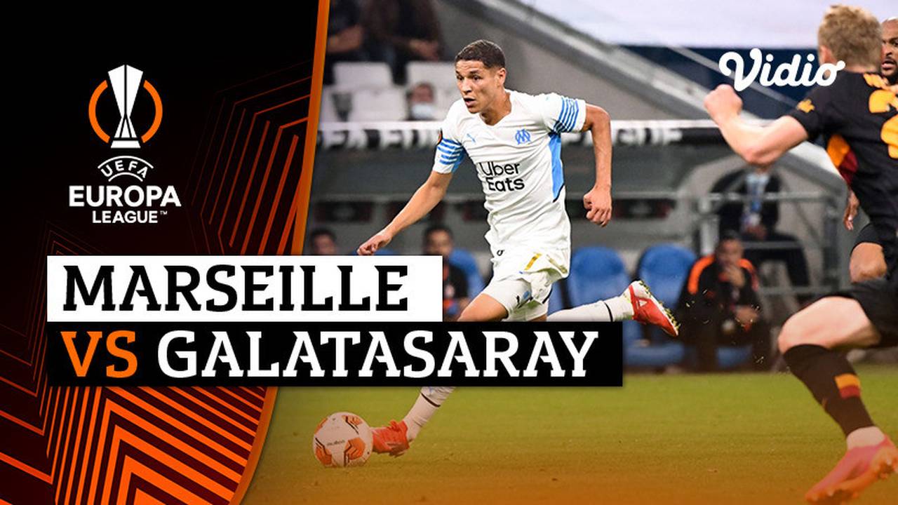 Streaming Mini Match - Marseille vs Galatasaray | UEFA ...