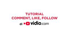 Tutorial Comment, Like & Follow Di Vidio.com
