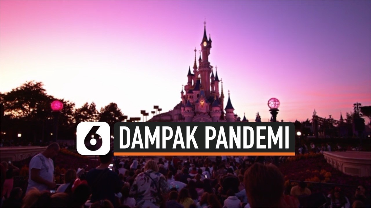 Streaming Disney PHK 28 Ribu Karyawan Taman Hiburan Karena Pandemi