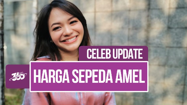 Streaming Celeb Update Intip Merek Sepeda  Amel Carla 