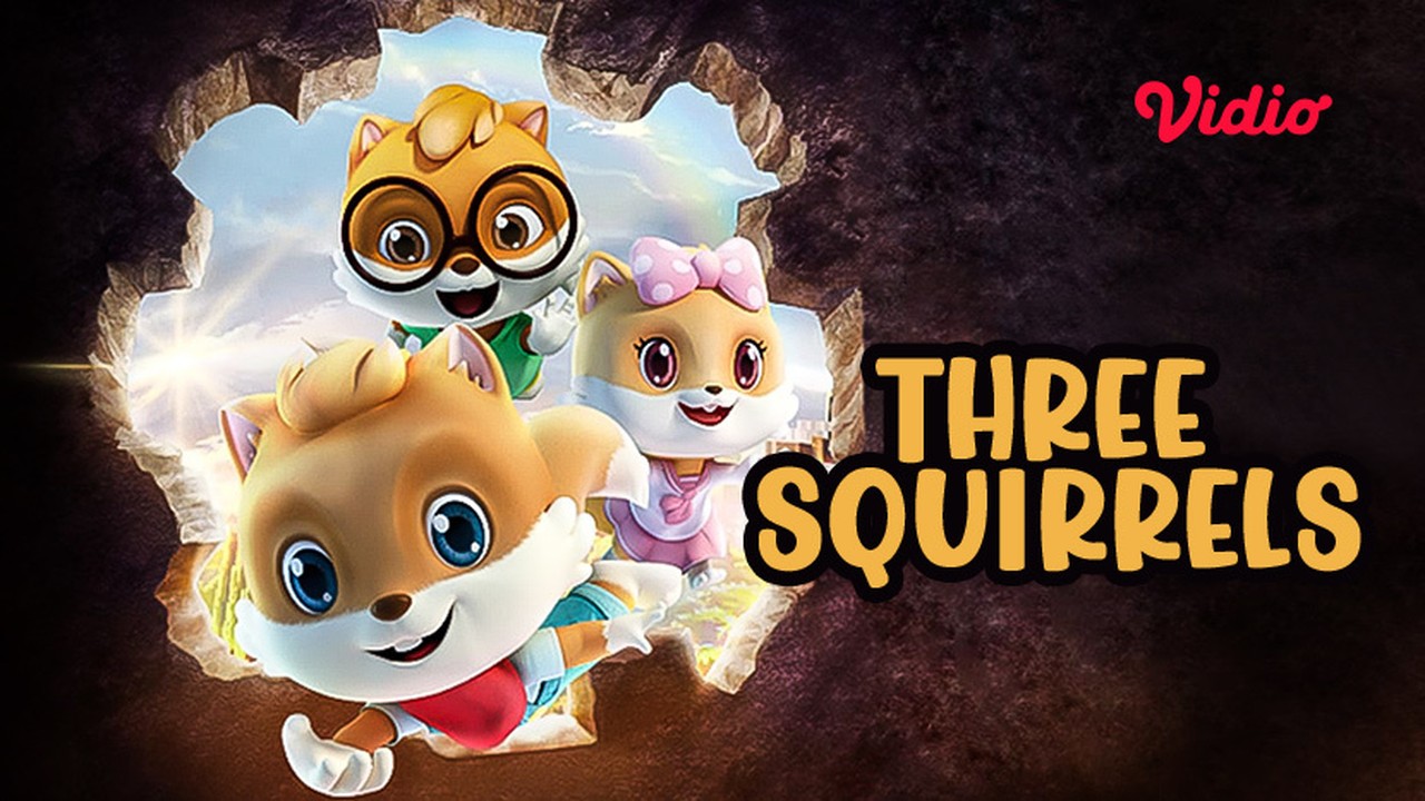Streaming Three Squriirrels Sub Indo - Vidio.com