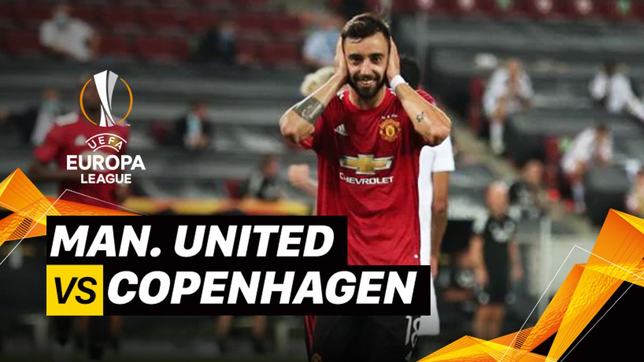 Streaming Mini Match - Manchester United vs F.C Copenhagen ...