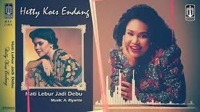 Streaming Hetty Koes Endang Hati Lebur Jadi Debu Official Lyric Video Vidio