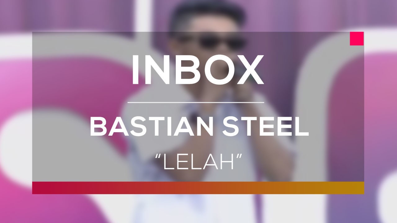 Streaming Bastian Steel Lelah Live On Inbox Vidio Com Menduakan aku di depan mataku kurang apa aku semua kuberikan yang engkau inginkan tapi ternyata kau bohongi aku dan dustai aku aku lelah lelah lelah dibohongimu sungguh letih letih letih. bastian steel lelah live on inbox
