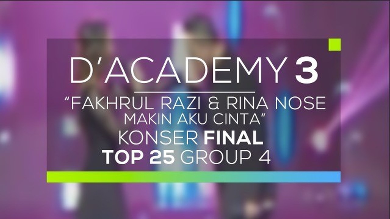 Streaming Fakhrul Razi Rina Nose Makin Aku Cinta Konser Final Top 25 Vidio Com fakhrul razi rina nose makin aku cinta konser final top 25