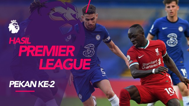 Streaming Hasil Liga Inggris 20 dan 21 September 2020 ...