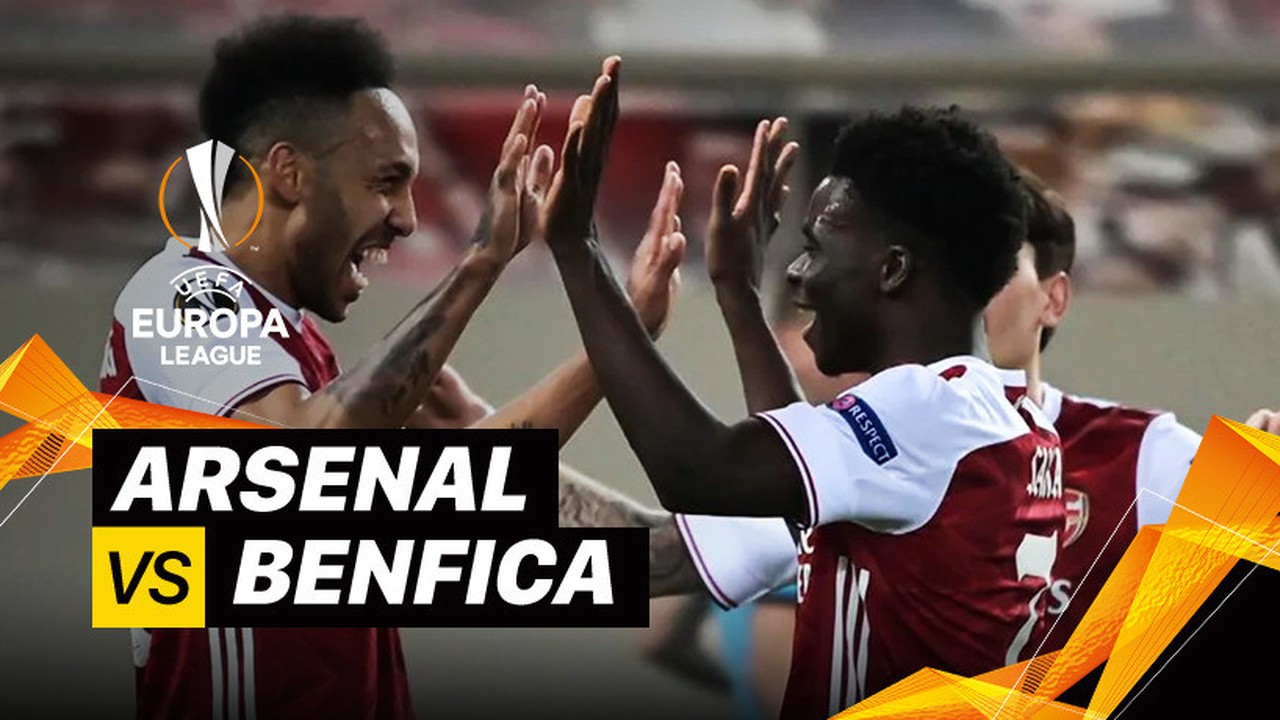 Streaming Mini Match Arsenal Vs Benfica I Uefa Europa League 2020 2021 Vidio