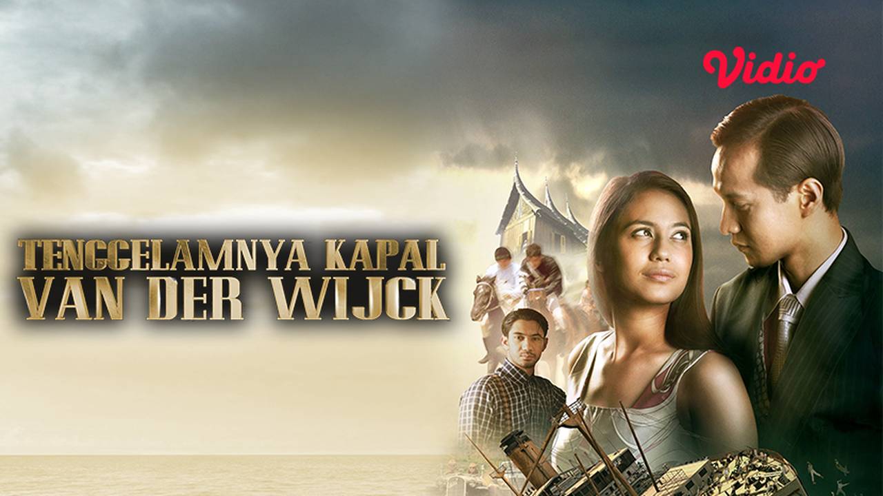 Nonton Tenggelamnya Kapal Van Der Wijck 2013 Full Movie Vidio