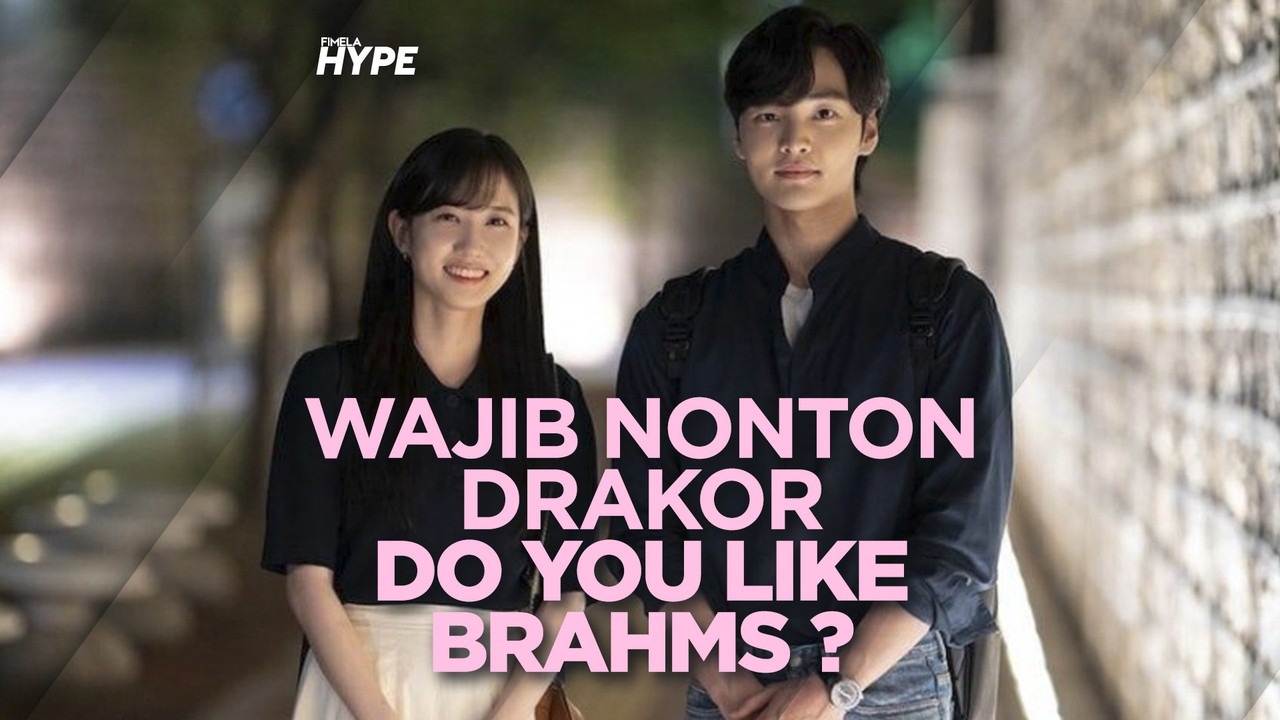Streaming Do You Like Brahms?, Drakor Terbaru yang ...