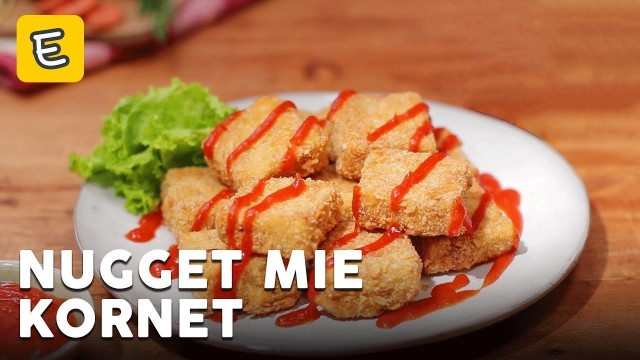 Streaming Resep Nugget Mie Kornet Vidio