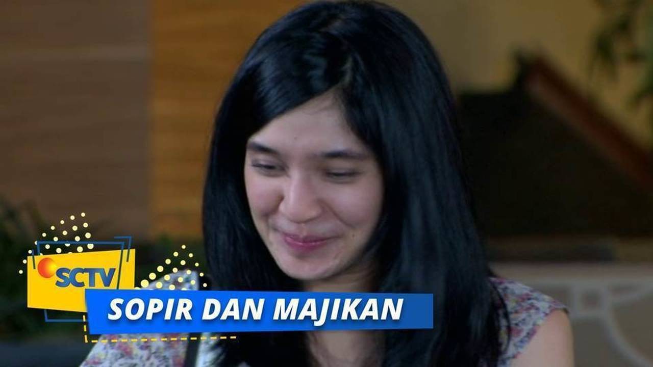 Nonton Sinetron Sopir Dan Majikan Episode 2 Vidio