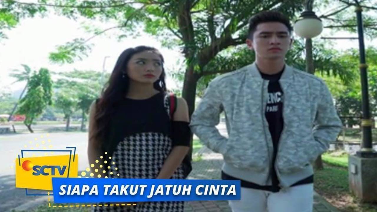 Nonton Sinetron Siapa Takut Jatuh Cinta Episode 243 Vidio