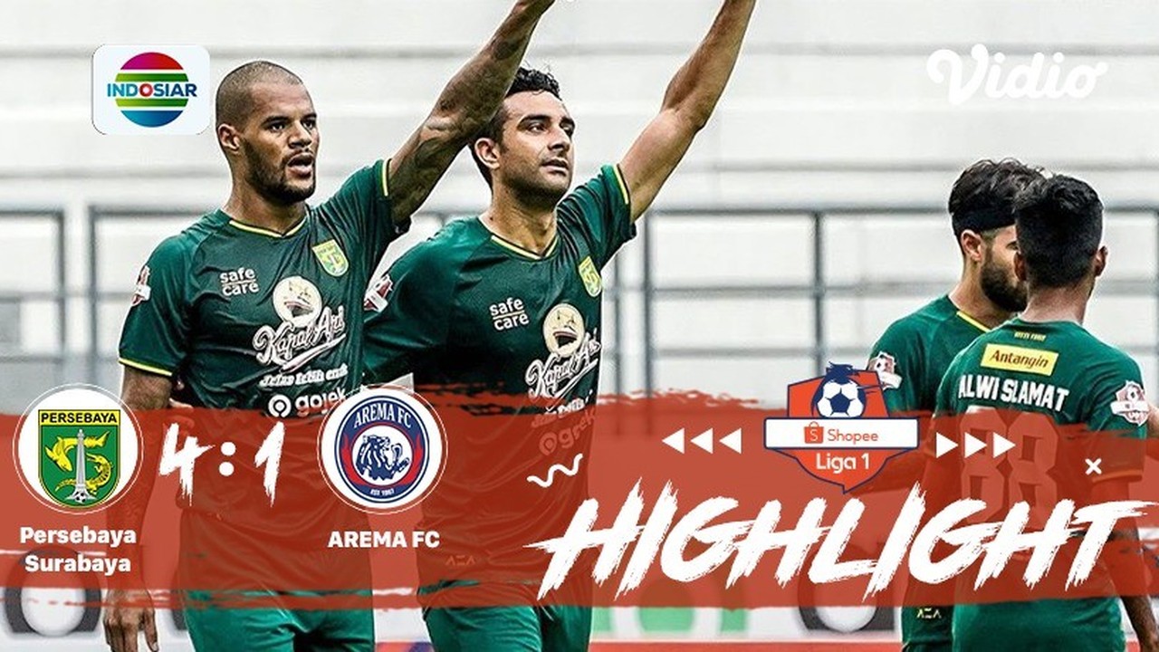 Streaming Full Highlight - Persebaya Surabaya 4 vs 1 Arema FC | Shopee