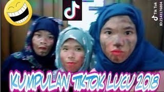 Tik Tok Indonesia Lucu Gokil 2018