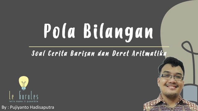 Streaming Matematika Kelas 8 Pola Bilangan 4 Soal Cerita Barisan Aritmatika Dan Deret Aritmatika Vidio