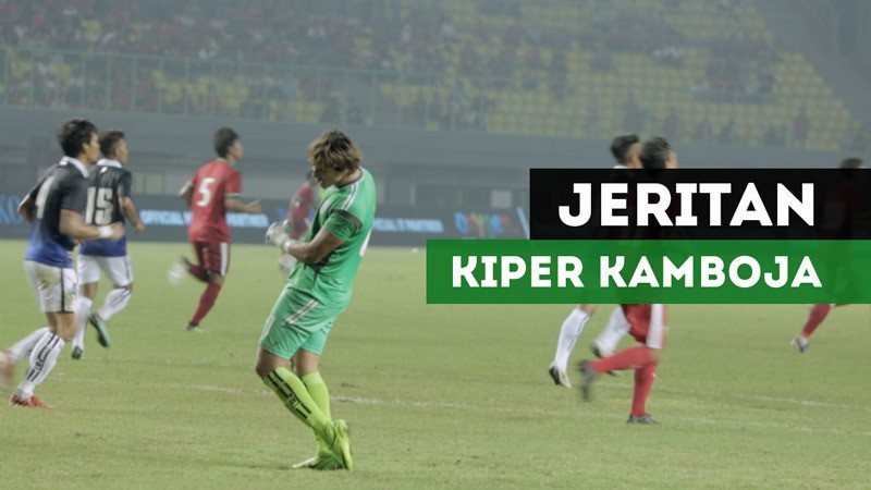 Ini Suara Jeritan Kiper Kamboja Saat Kalah Dari Timnas Indonesia