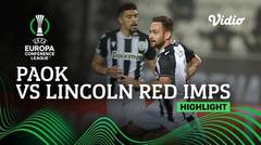Highlight - PAOK vs Lincoln Red Imps | UEFA Europa Conference League 2021/2022