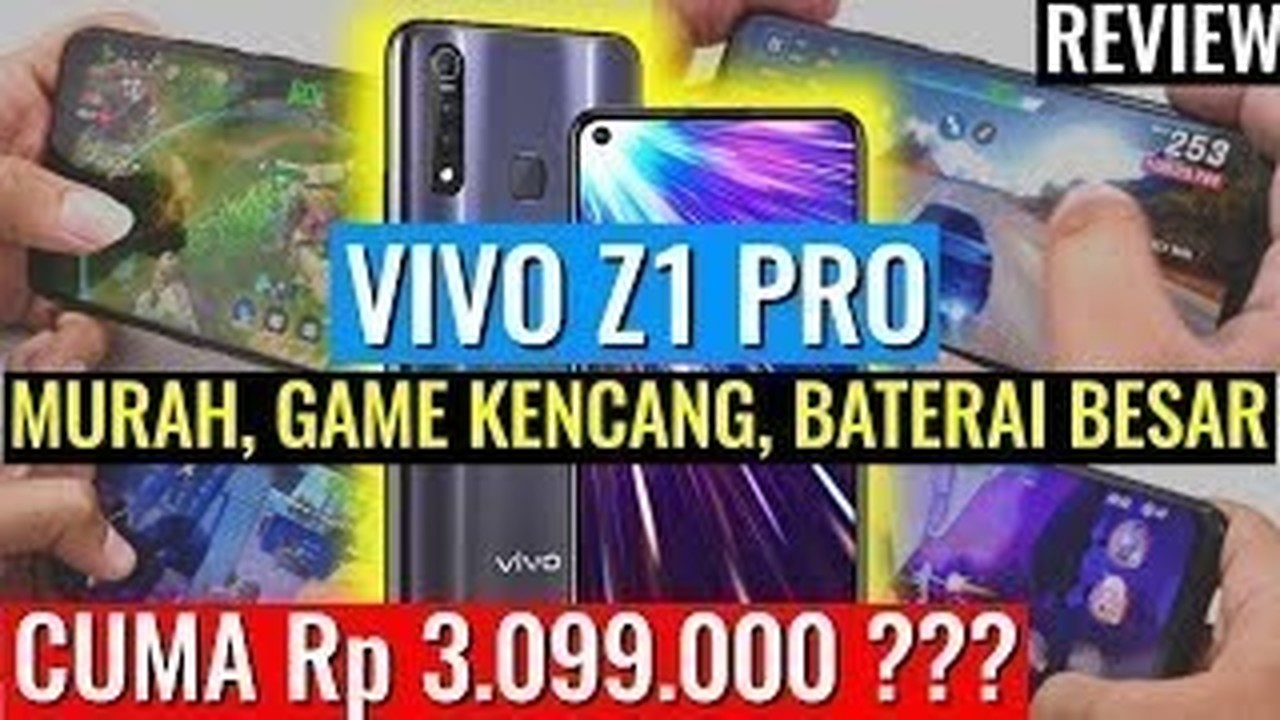 Streaming Review Vivo Z1 Pro: HP buat Game, Harga OK ...