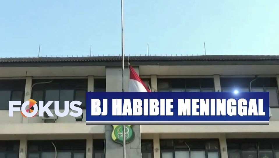 Hormati Bj Habibie Masyarakat Kibarkan Bendera Setengah Tiang Fokus Vidio Com