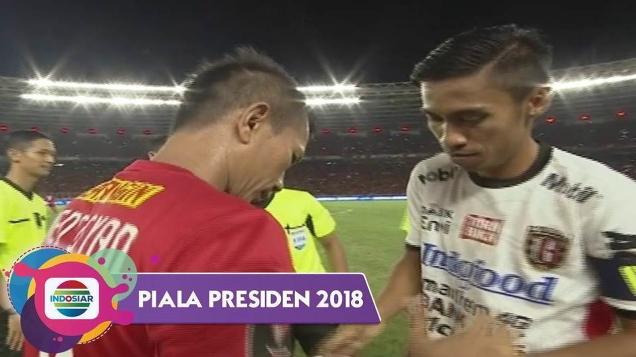 Streaming Final Piala Presiden 2018 - Persija Jakarta vs Bali United FC