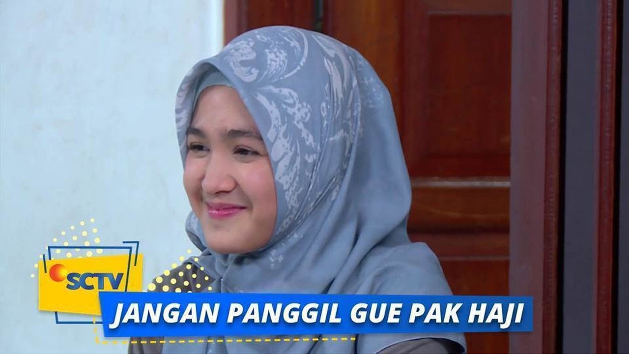 Streaming Highlight Jangan Panggil Gue Pak Haji - Episode ...