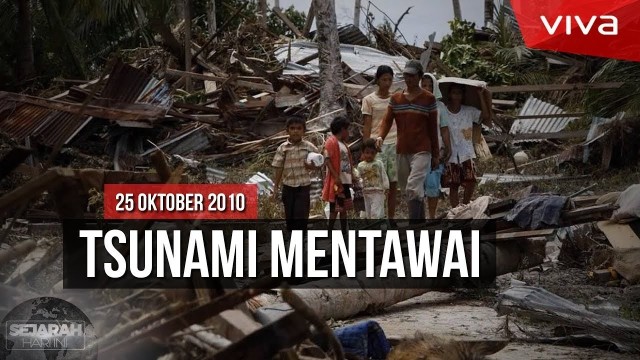 25 Oktober 2010- Tsunami Mentawai Tewaskan 461 Orang ...