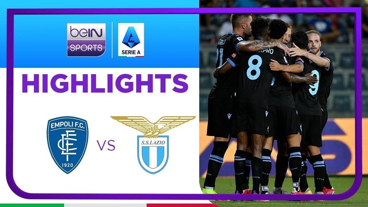 Streaming Match Highlights | Empoli 1 vs 3 Lazio | Serie A ...