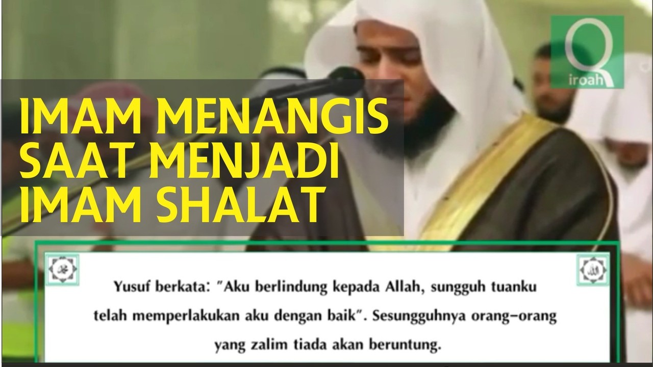 Streaming Menangis Saat Membaca Surat Yusuf(Cerita Nabi Yusuf A.S) Ayat