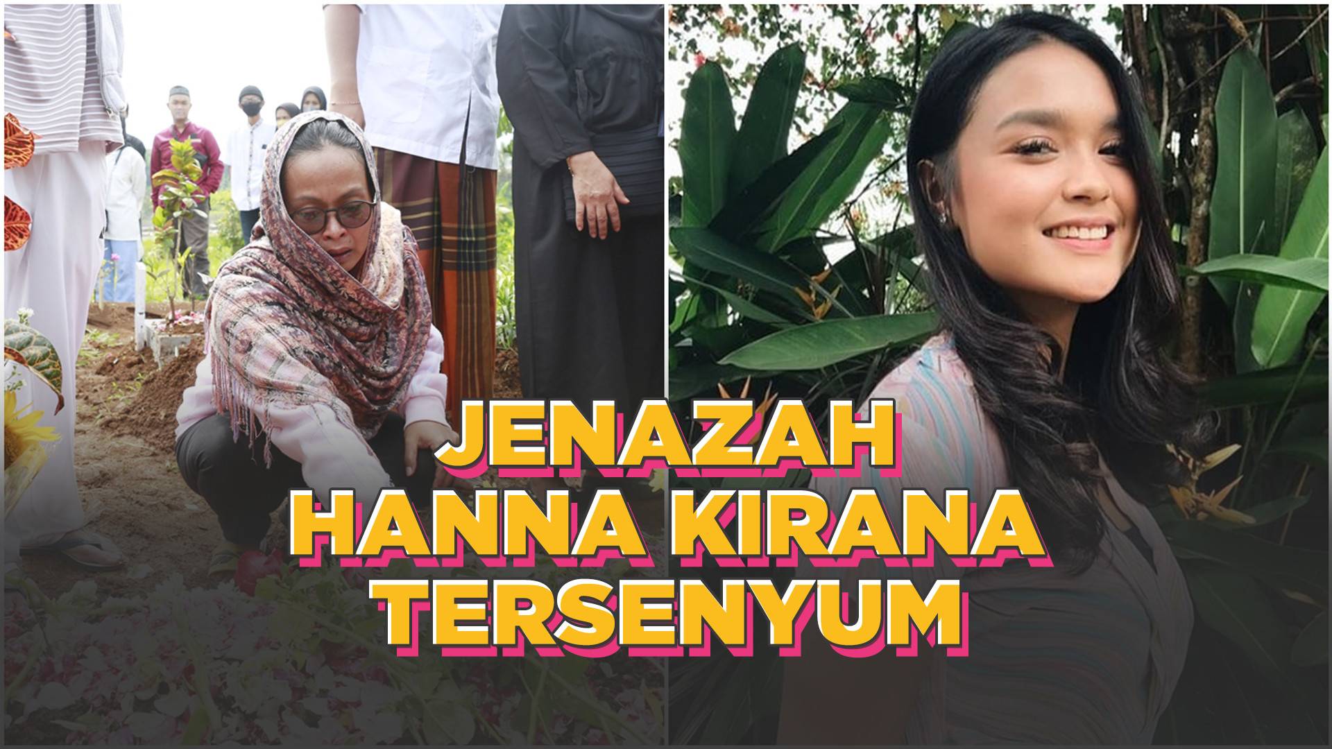 Firasat Mimpi Orangtua Sebelum Hanna Kirana Meninggal Vidio