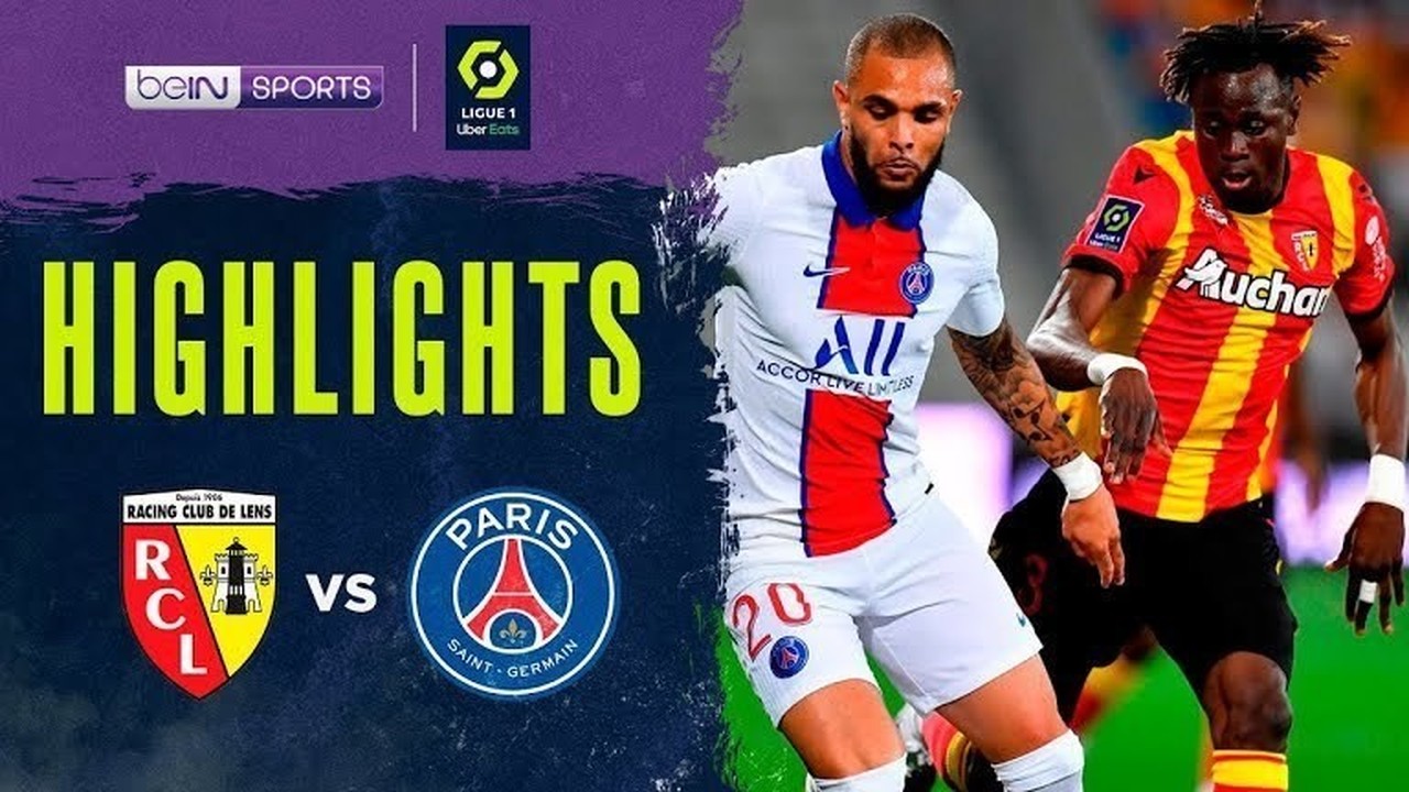 Streaming Match Highlight RC Lens 1 vs 0 Paris SaintGermain Ligue
