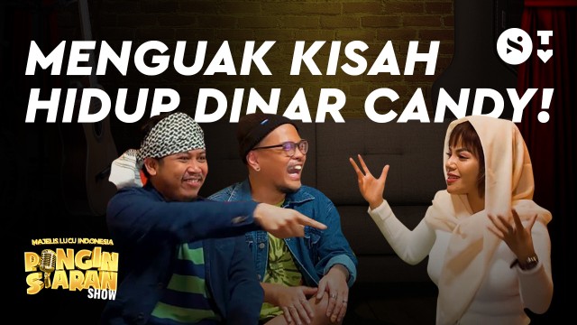 Streaming Pingin Siaran Show Kupas Tuntas Kisah Hidup Dinar Candy Coki Pardede Dan Tretan Muslim Shock Pingin Siaran Show Vidio