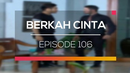 Nonton Sinetron Berkah Cinta Episode 165 Dan 166 Vidio Com