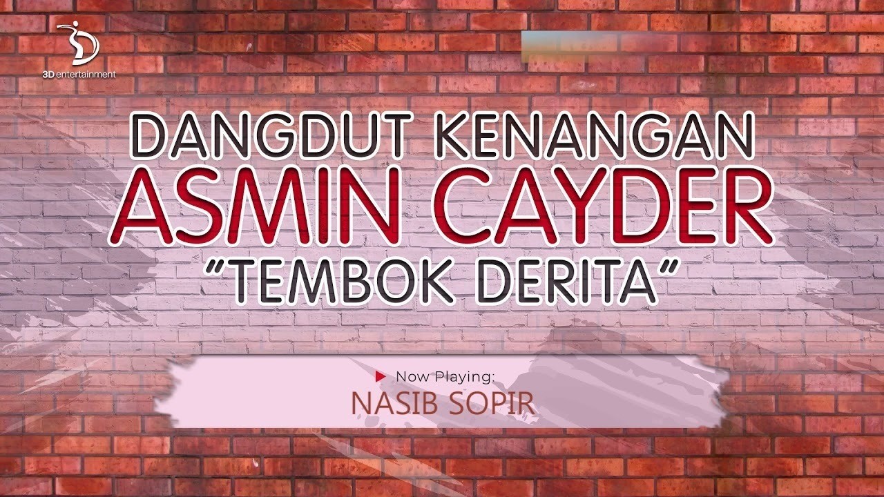 Streaming Dangdut Kenangan Asmin Cayder Tembok Derita Vidio Com