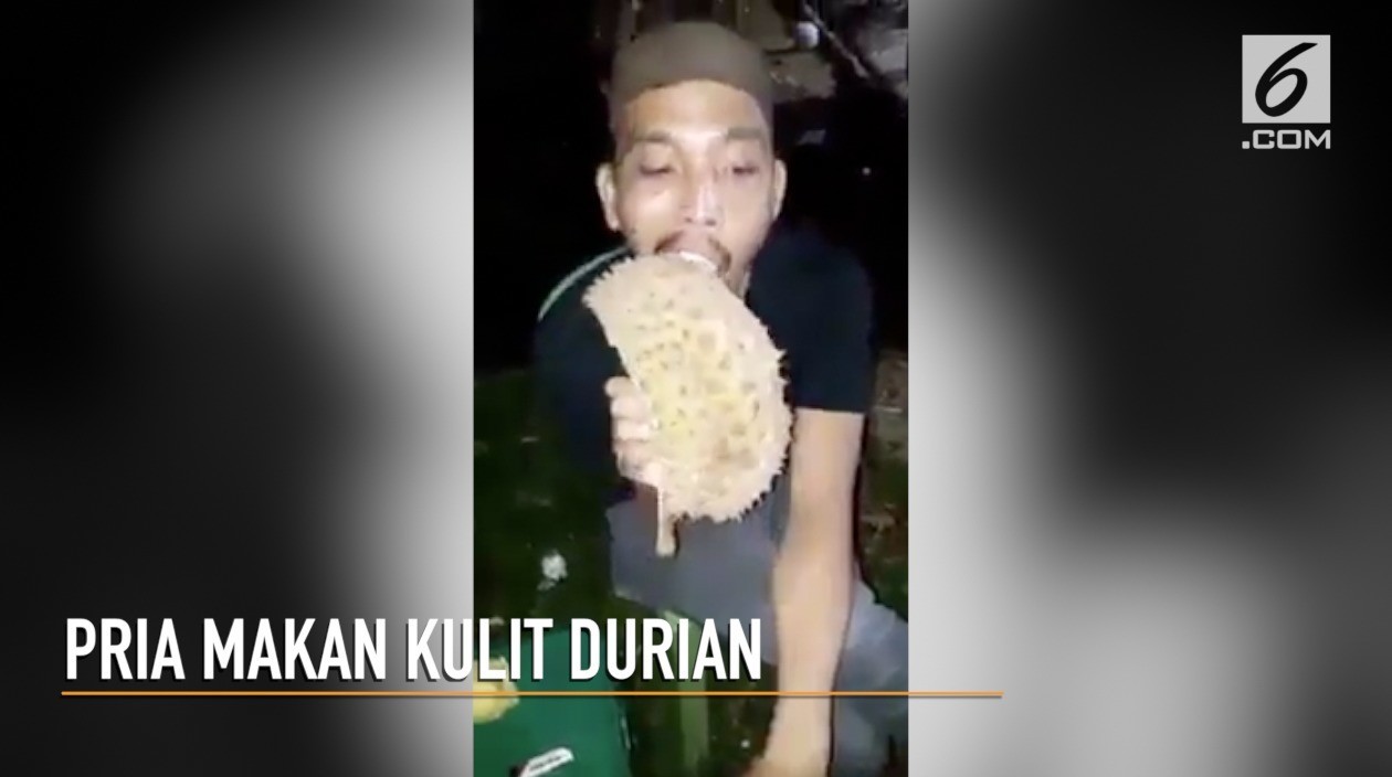 Aksi Seorang Pria Santap Kulit Durian Vidiocom