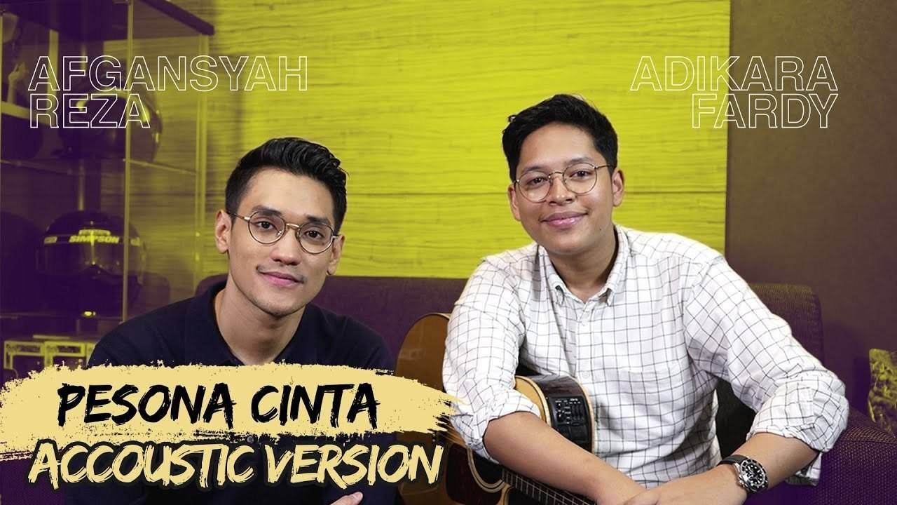 Streaming Adikara Fardy Afgansyah Reza Pesona Cinta Accoustic Version Vidio