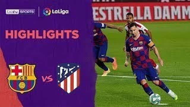Streaming Match Highlight | Barcelona 2 vs 2 Atletico ...