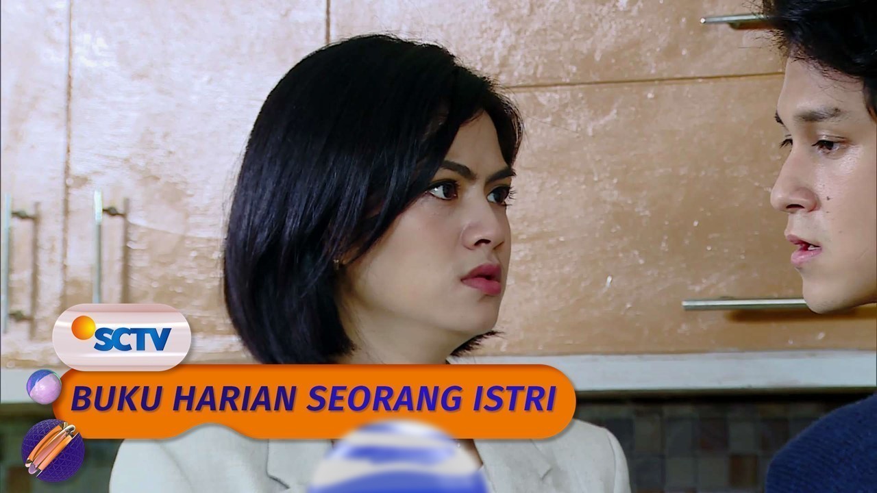 Sctv Live Streaming Buku Harian Seorang Istri : Sinopsis ...