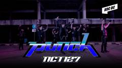 NCT 127 엔시티 127 - 'Punch' Dance Cover by COMINGSOON X KOC DC from INDONESIA