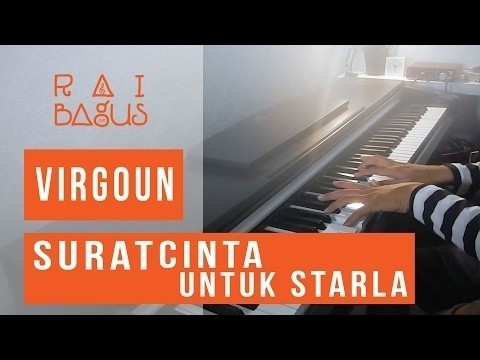 Virgoun Surat Cinta Untuk Starla Piano Cover