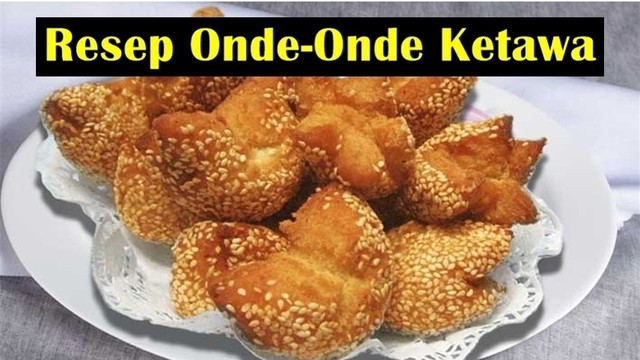 Resep Onde Onde Ketawa Enak Dan Empuk Di Dalam Crispy Di Luar