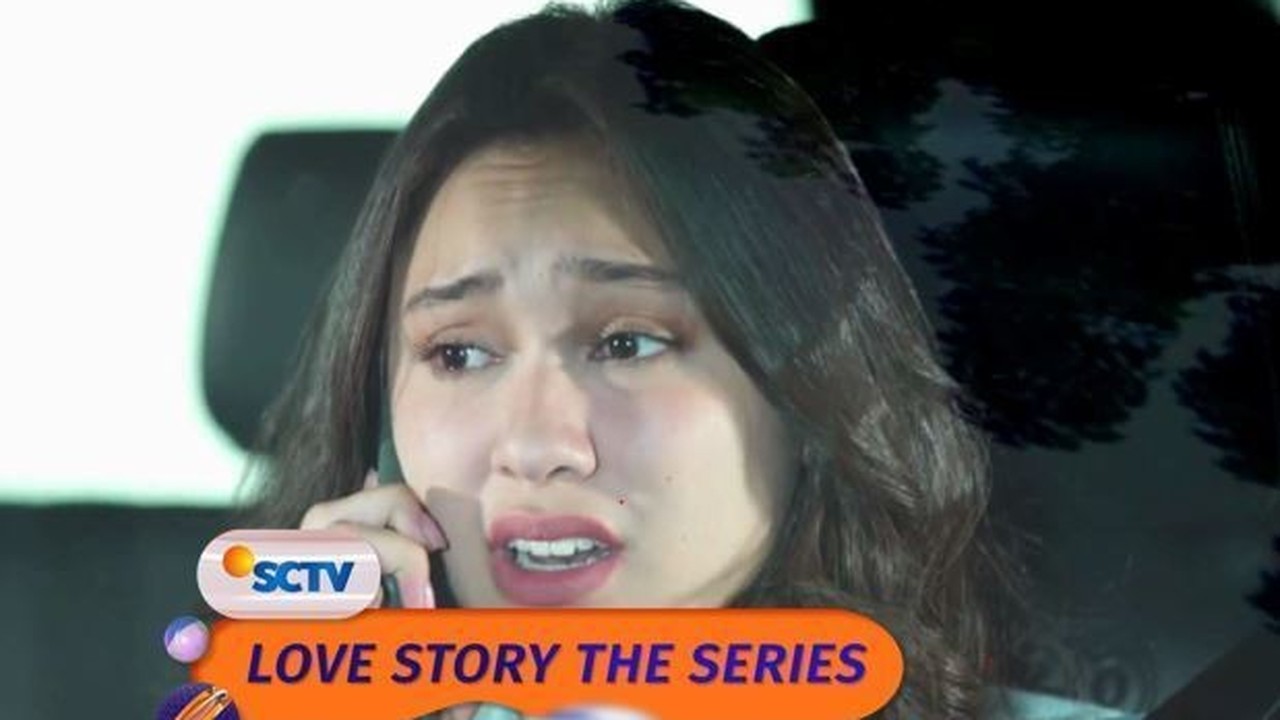 Streaming Love Story The Series Love Story The Series Episode 67 Dan 68 Part 1 2 Vidio