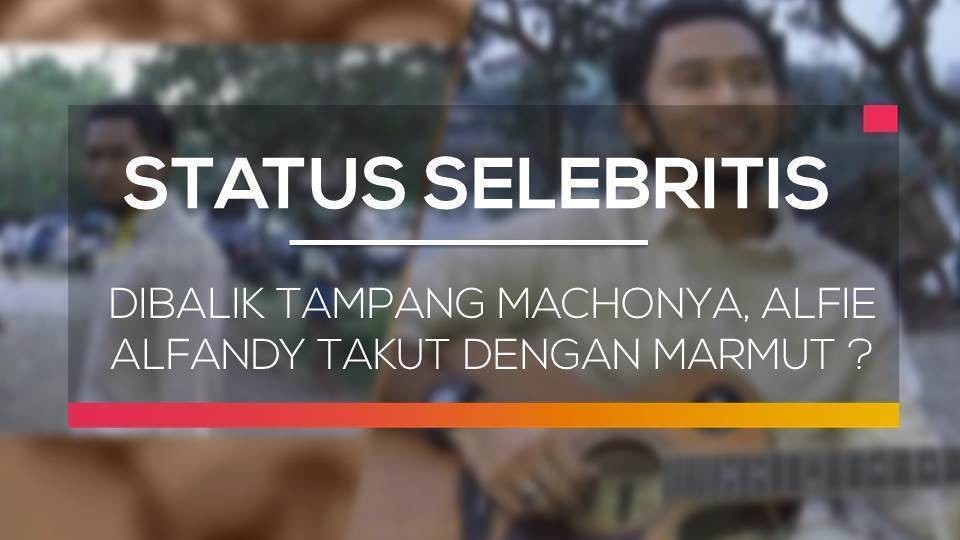 Dibalik Tampang Machonya Alfie Alfandy Takut Dengan Marmut Status Selebritis Vidio Com